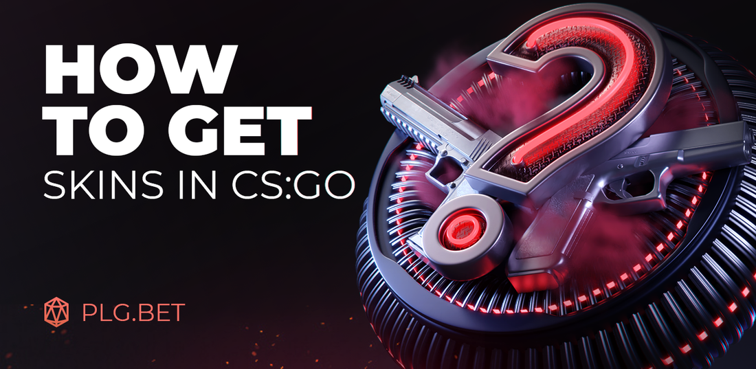 How to Get Skins in CS:GO