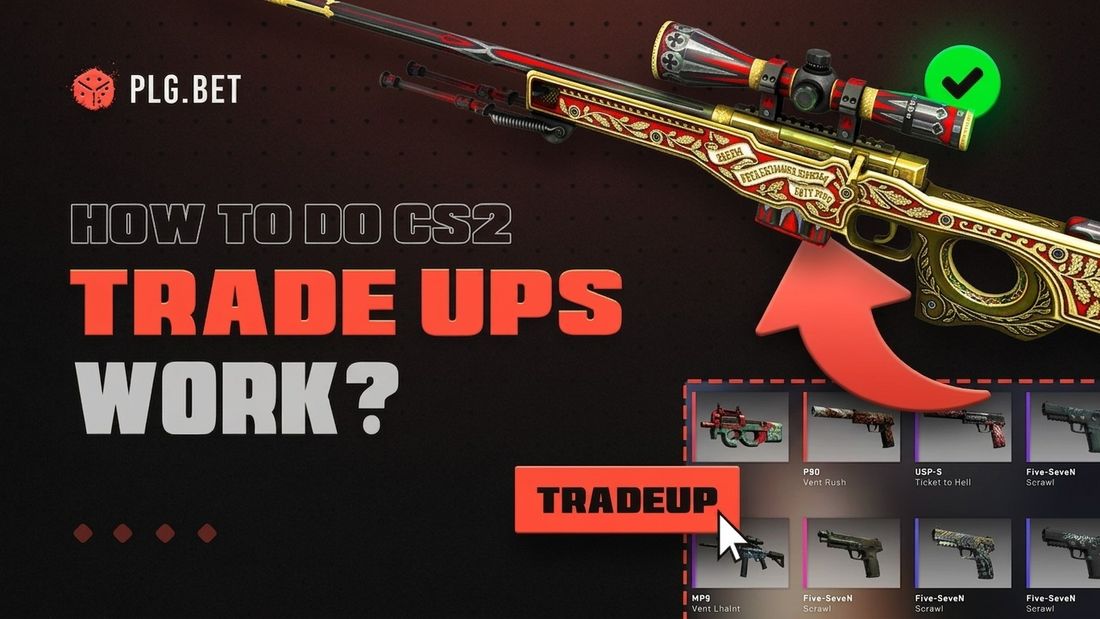 How to Do Profitable CS2 Trade Ups