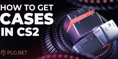 How to Get Cases in CS2
